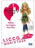 Takara TOMY Licca Chan pop up World Tour Vol 2. Milano x Los Angeles x New York - DREAM Playhouse